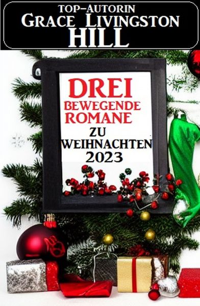 Drei bewegende Romane zu Weihnachten 2023