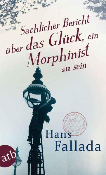 Sachlicher Bericht über das Glück, ein Morphinist zu sein