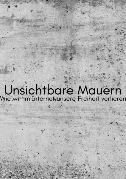 Unsichtbare Mauern