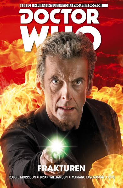 Doctor Who - Der Zwölfte Doctor, Band 2 - Frakturen