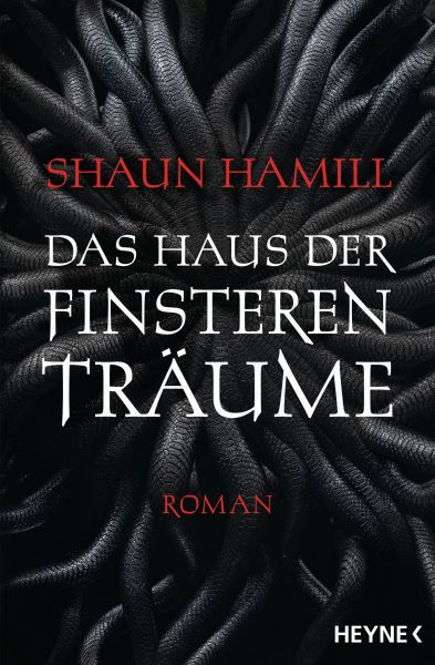 Cover Shaun Hamill: Das Haus der finsteren Träume