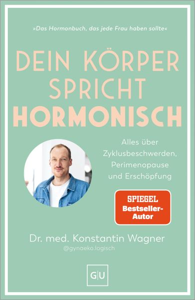 Dein Körper spricht hormonisch