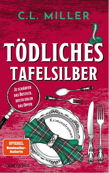 Tödliches Tafelsilber - Je schärfer das Besteck, desto edler das Opfer