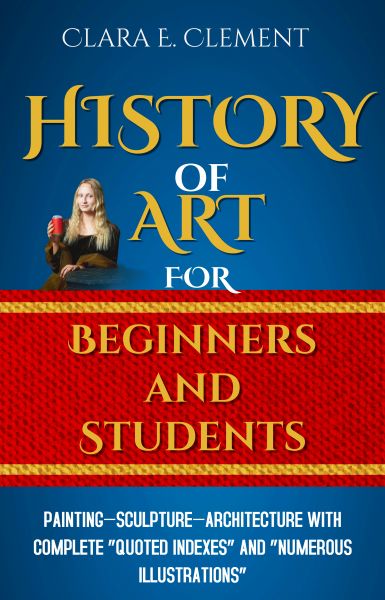 A History of Art for Beginners and Students