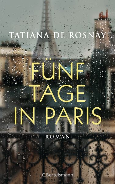 Cover Tatiana de Rosnay: Fünf Tage in Paris