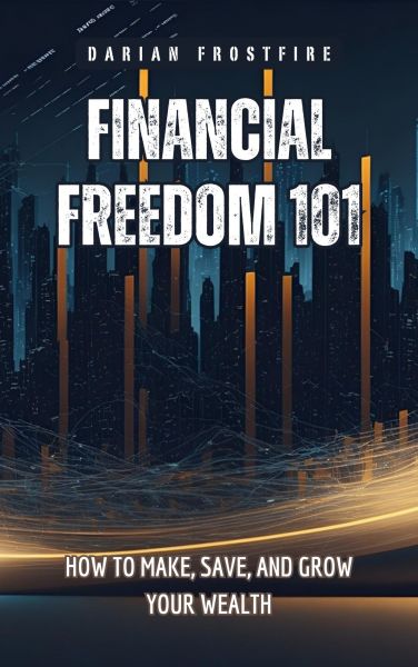 Financial Freedom 101