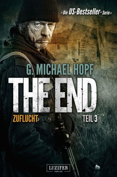 G. Michael Hopf - Endzeit Paket