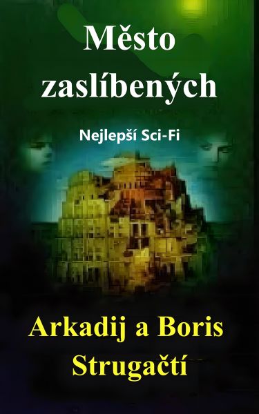 Město zaslíbených