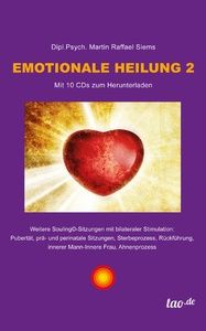Emotionale Heilung 2