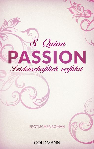 Passion. Leidenschaftlich verführt