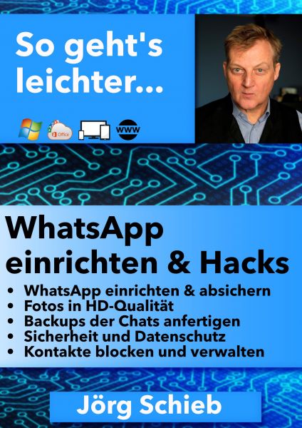 WhatsApp einrichten & Hacks
