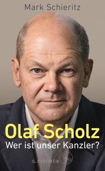 Olaf Scholz – Wer ist unser Kanzler?