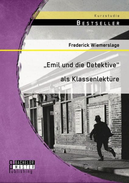 "Emil und die Detektive" als Klassenlektüre