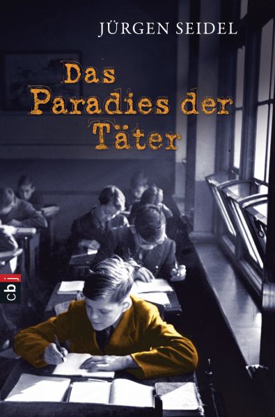 Seidel J., Das Paradies der Täter