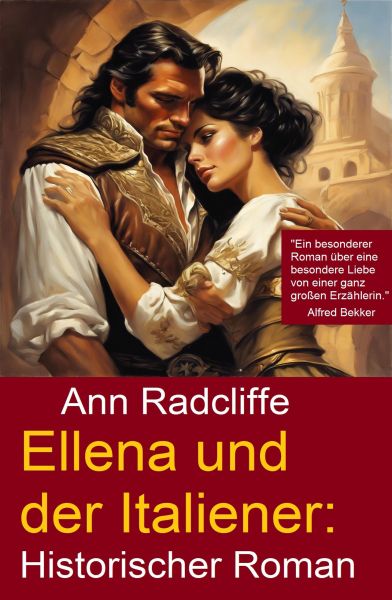 Ellena und der Italiener: Historischer Roman