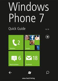 Windows Phone 7 Quick Guide
