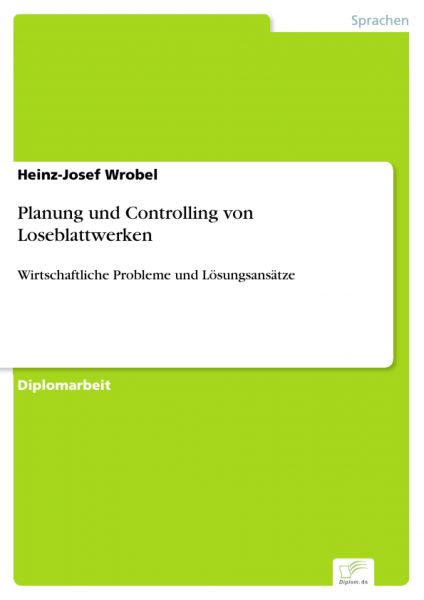 Planung und Controlling von Loseblattwerken