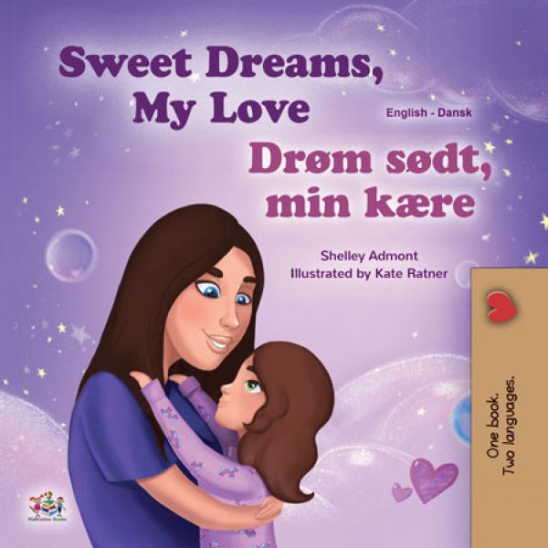 Sweet Dreams, My Love! Drøm sødt, min kære!