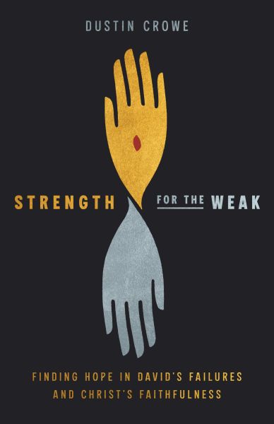 Strength for the Weak