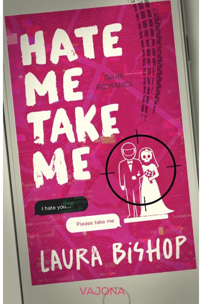 Hate Me Take Me