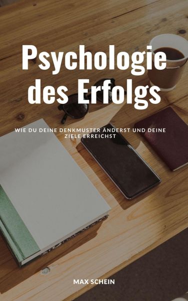 Die Psychologie des Erfolgs