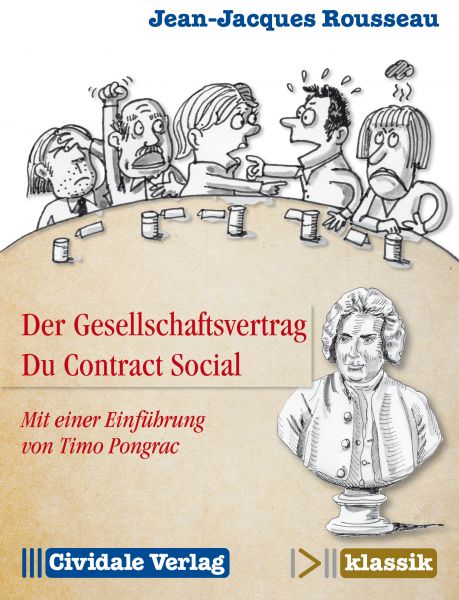 Der Gesellschaftsvertrag / Du Contract Social