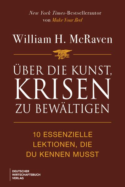 Über die Kunst, Krisen zu bewältigen