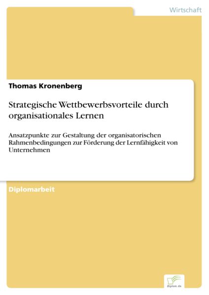 Strategische Wettbewerbsvorteile durch organisationales Lernen