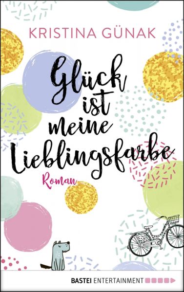 Glück ist meine Lieblingsfarbe