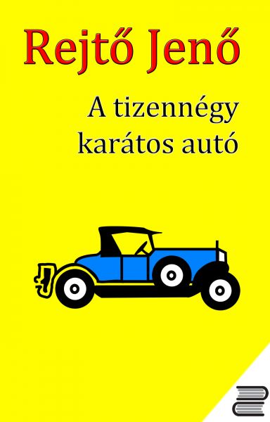 A tizennégy karátos autó