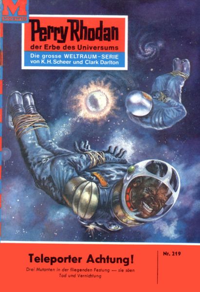 Perry Rhodan 219: Teleporter Achtung!