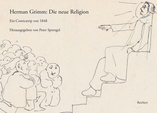 Herman Grimm: Die neue Religion