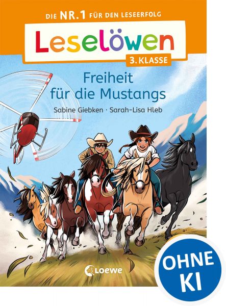 Leselöwen 3. Klasse - Freiheit für die Mustangs