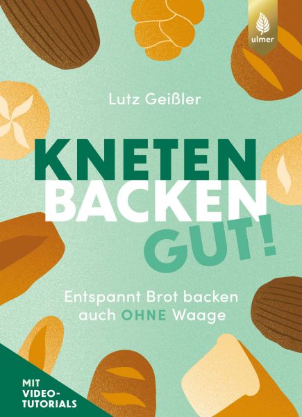 Kneten, Backen, gut!