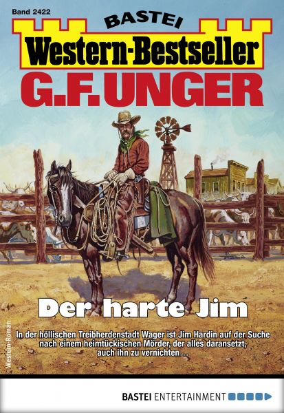 G. F. Unger Western-Bestseller 2422 - Western
