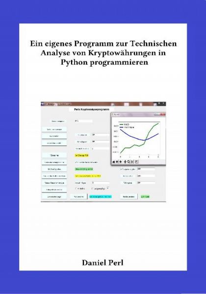 Ein eigenes Programm zur Technischen Analyse von Kryptowährungen in Python programmieren