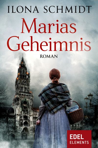 Cover Ilona Schmidt: Marias Geheimnis