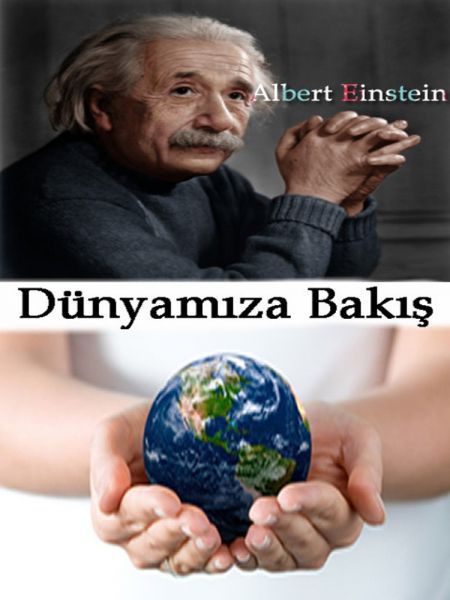 Dünyamıza Bakış