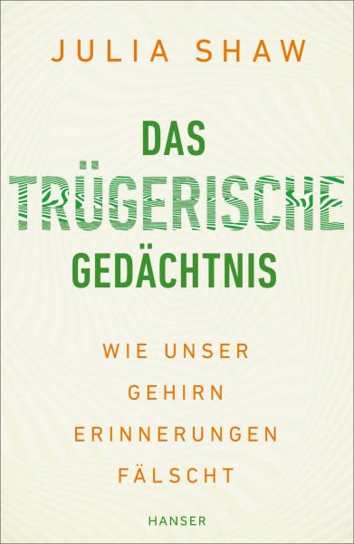 Das trügerische Gedächtnis