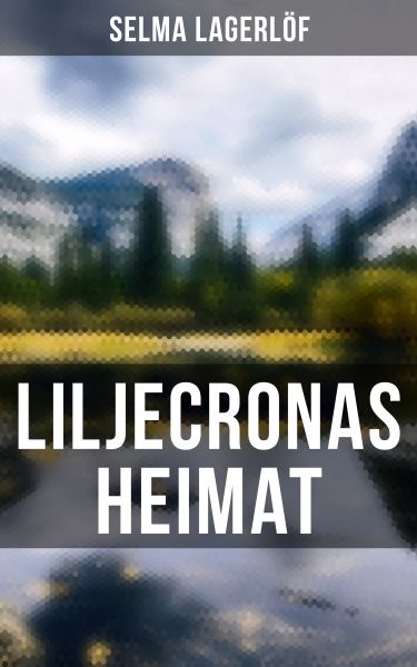 Liljecronas Heimat