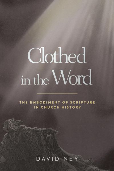 Clothed in the Word