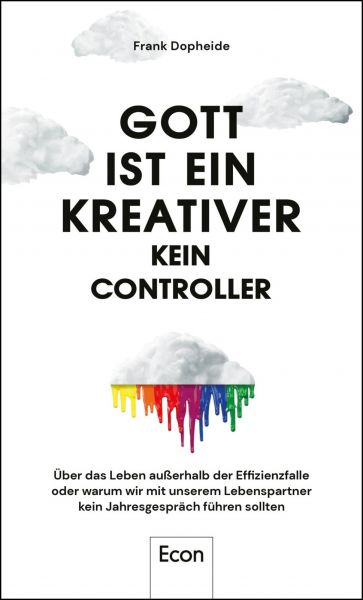 Gott ist ein Kreativer – kein Controller