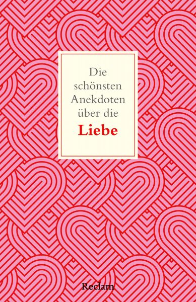 Die schönsten Anekdoten über die Liebe