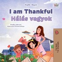 I am Thankful Hálás vagyok