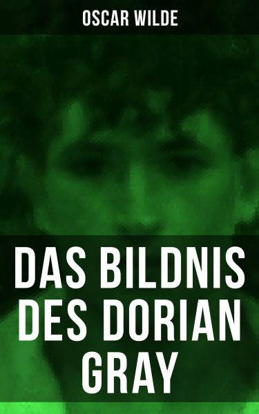 Das Bildnis des Dorian Gray