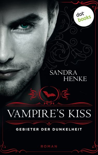 VAMPIRE'S KISS - Gebieter der Dunkelheit