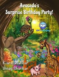 Avocado’s Surprise Birthday Party!