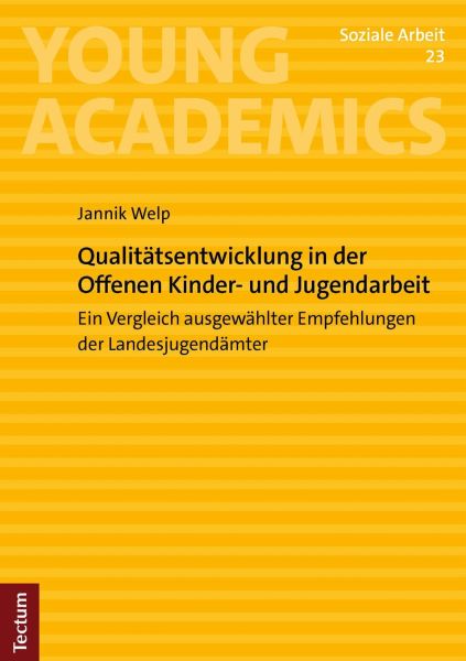 Qualitätsentwicklung in der Offenen Kinder- und Jugendarbeit