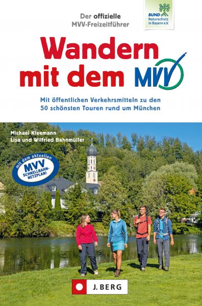Der offizielle MVV-Freizeitführer Wandern mit dem MVV