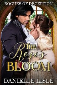 The Roses Bloom